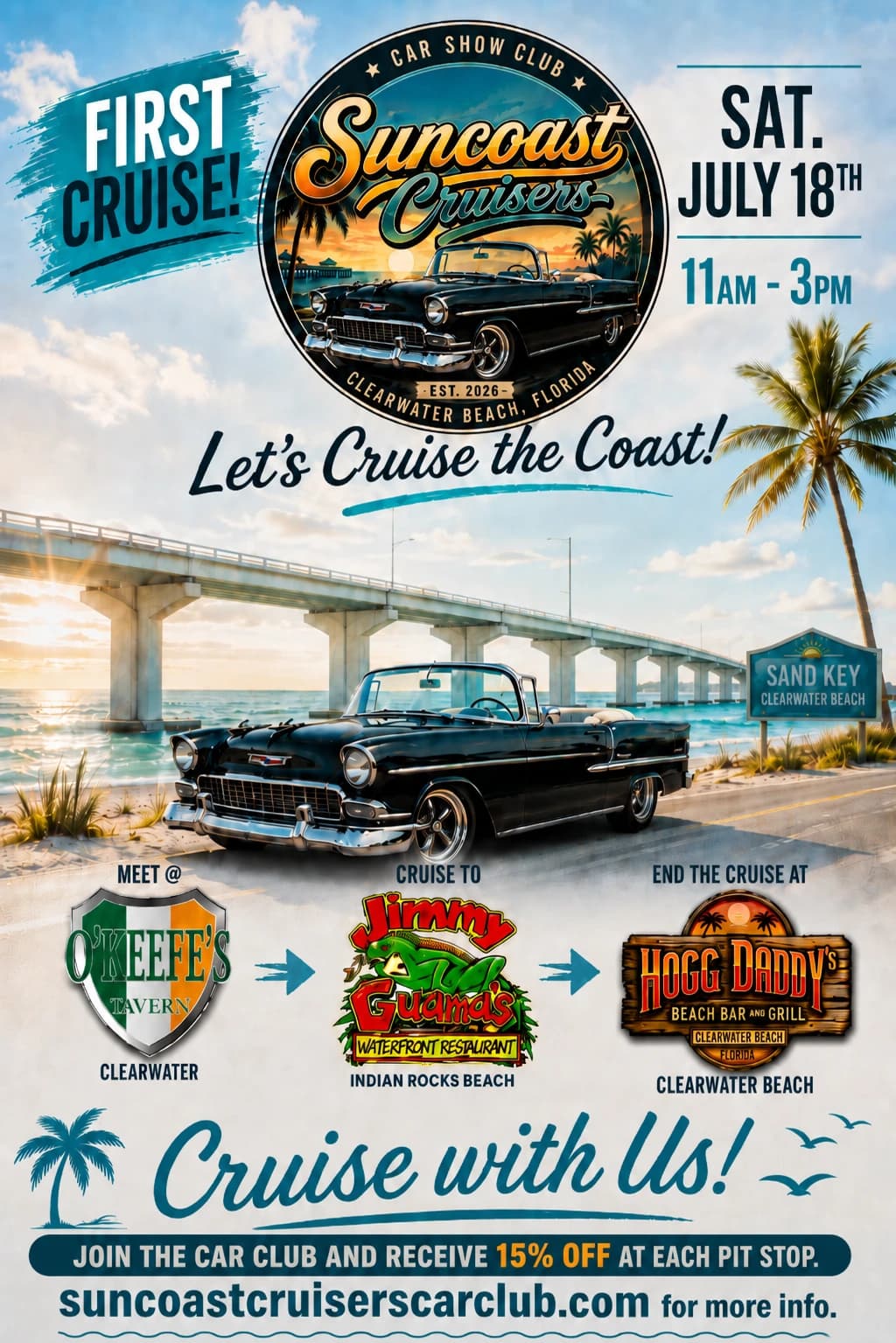 RESCHEDULED AUG 15TH..Suncoast Cruisers Car Club